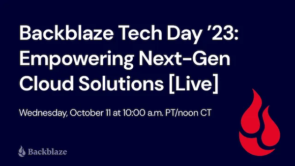 Backblaze Tech Day 2023