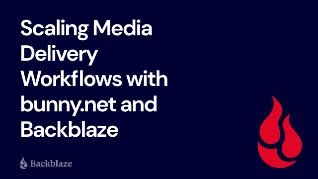 Webinar - Scaling Media Delivery Workflows